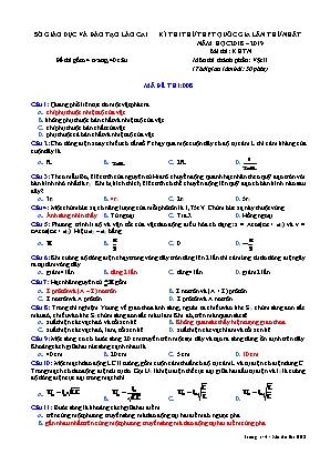 Đề thi thử THPT Quốc gia môn Vật lý lần thứ nhất - Mã đề 008 - Năm học 2018-2019 - Sở giáo dục và đào tạo Lào Cai (Có đáp án)